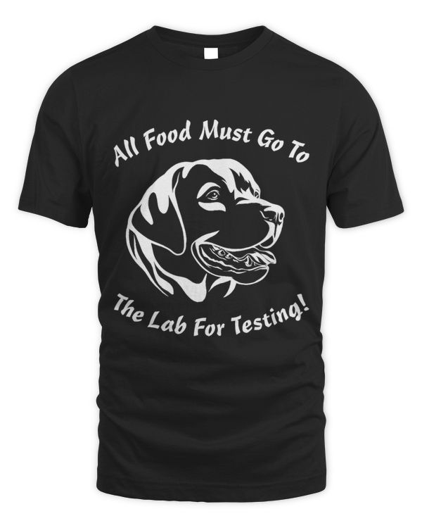 All Food Must Go To The Lab For Testing