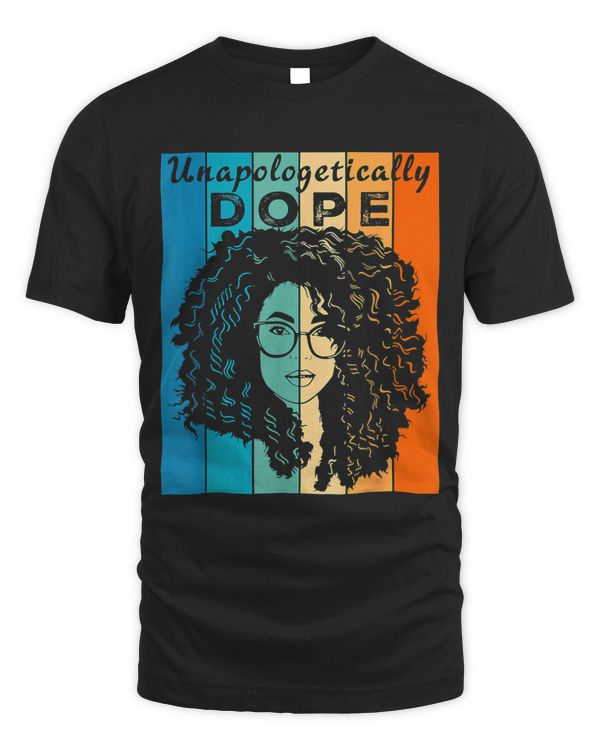 Unapologetically Dope Black Queen Melanin Black History