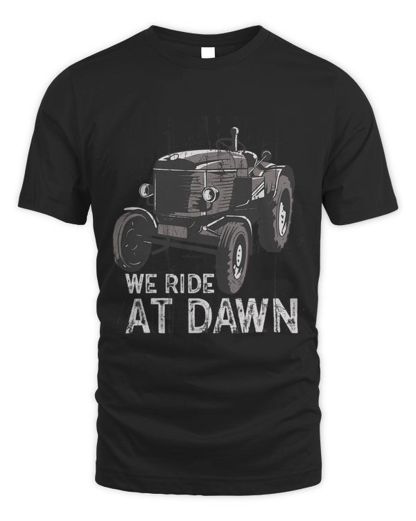 We Ride At Dawn Dad Lawn Mower Make Laugh Day Yard Work 3