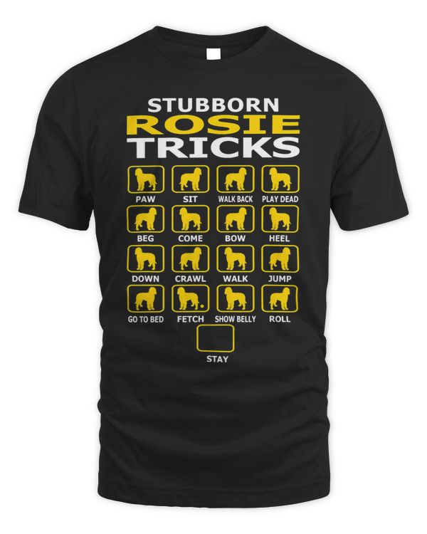 Stubborn Rosie Bernedoodle Dog Tricks Pet Lovers Gift
