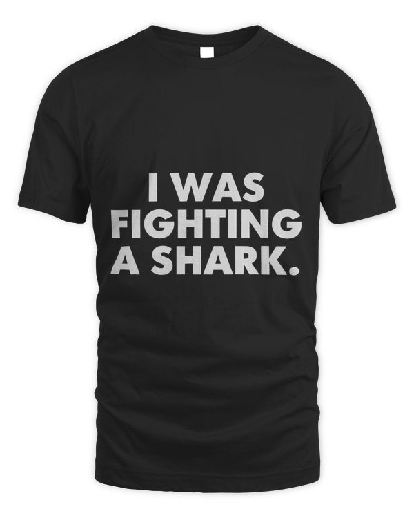Funny Injury Get Well Recovery Humor I Was Fighting A Shark