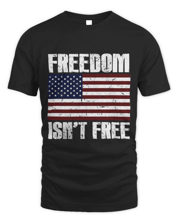 FREEDOM ISNT FREE Vintage American Flag USA Military Pride