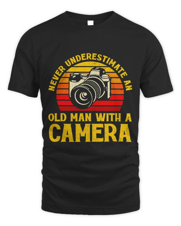 Never Underestimate An Old Man With A Camera Photographer 453