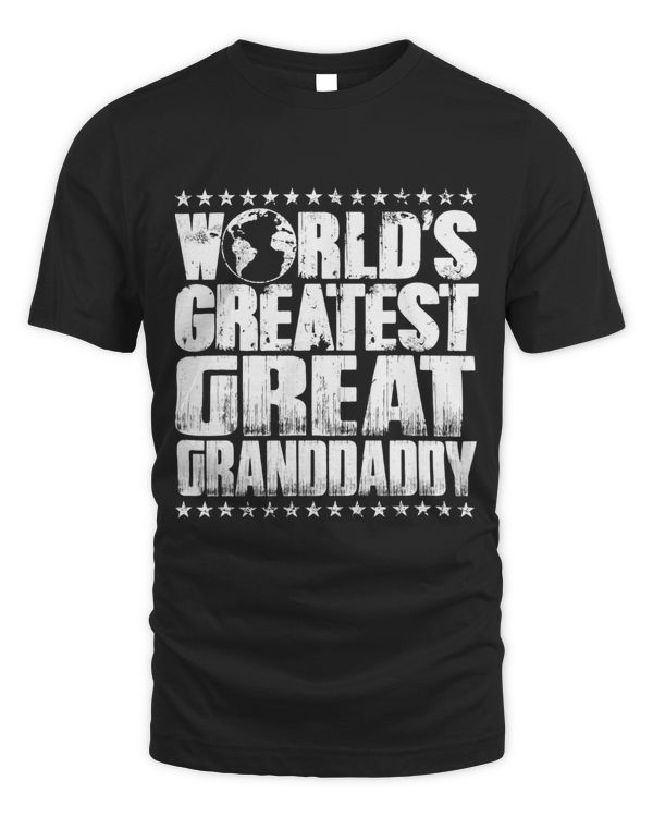 Worlds Greatest Great Granddaddy T Shirt Best Ever Award