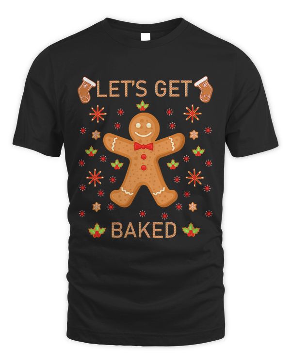 Lets Get Baked Gingerbread Cookie Baking Team Christmas97