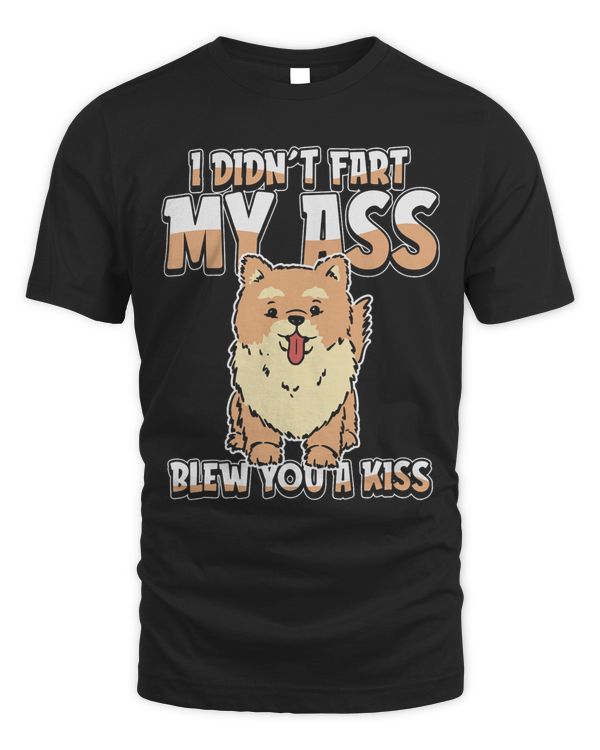 Pomeranien Dog Breed I Didnt Fart My Butt Blew You A Kiss