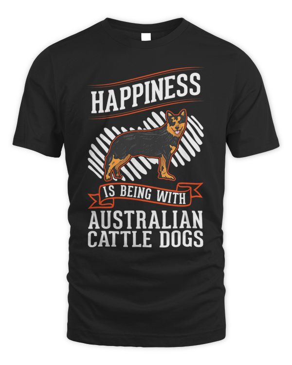 Happiness is being with Australian Cattle Dogs 225
