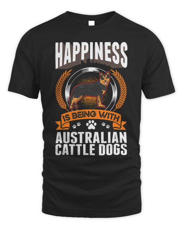 Happiness is being with Australian Cattle Dogs Blue Heeler 217