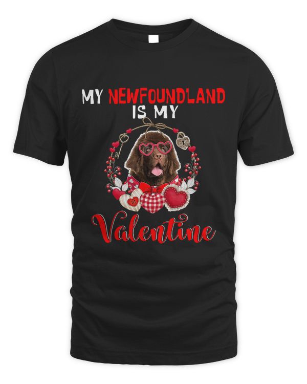 My Newfoundland Is My Valentine Funny Dog Lover 59