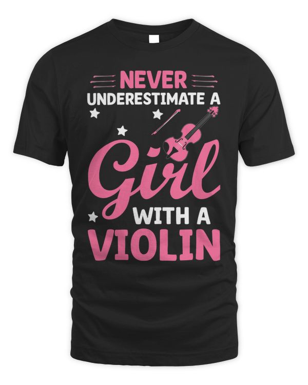 Never Underestimate A Girl With A Violin Violinist 253