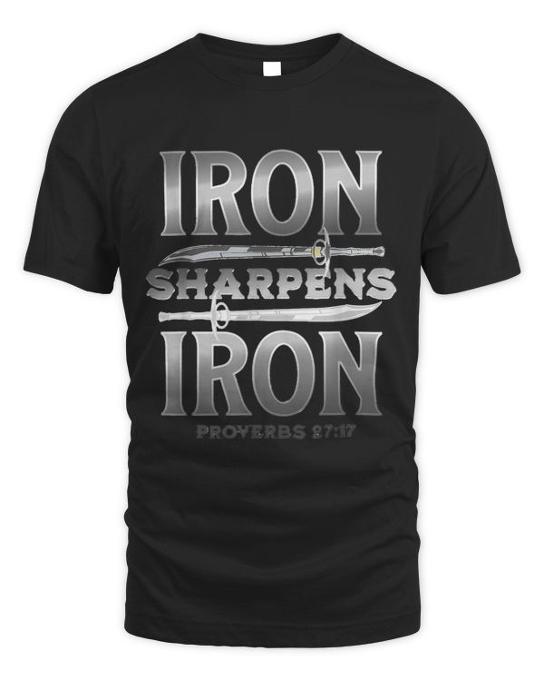 IRON SHARPENS IRON Proverbs 2717 Scripture Bible Verse