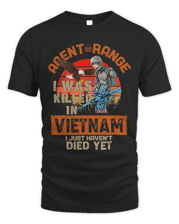 agent range i was killer vietnam i just havent died yet 222