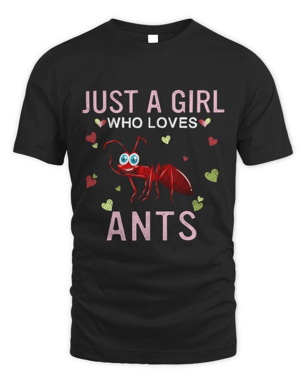 Just a Girl Who Loves Ants Cute Women Girls Ants 104