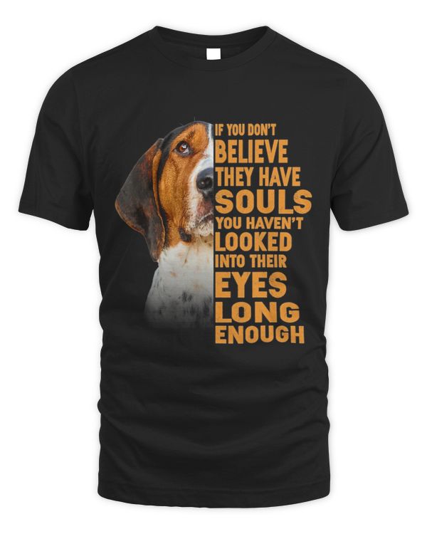 If you dont believe they have Treeing Walker Coonhound