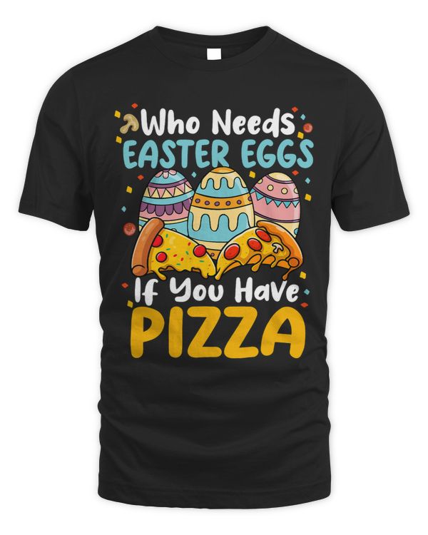 Who Needs Easter Egg If You Have Pizza Easter Day