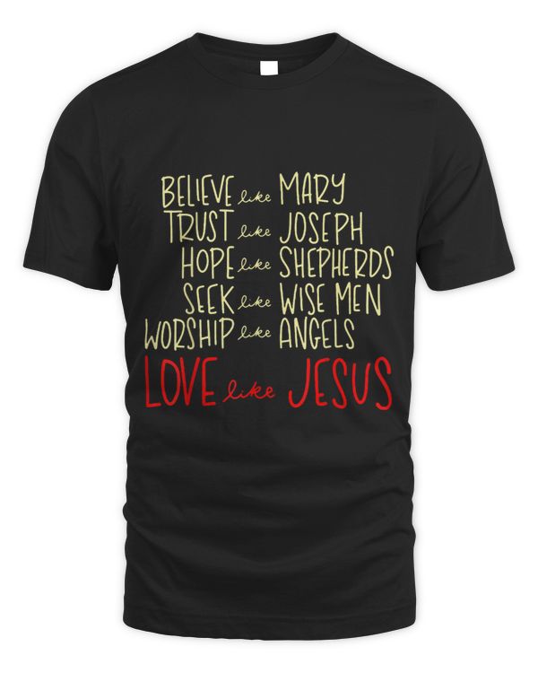 Believe Like Mary Trust Like Joseph Hope Like Shepherds (2)