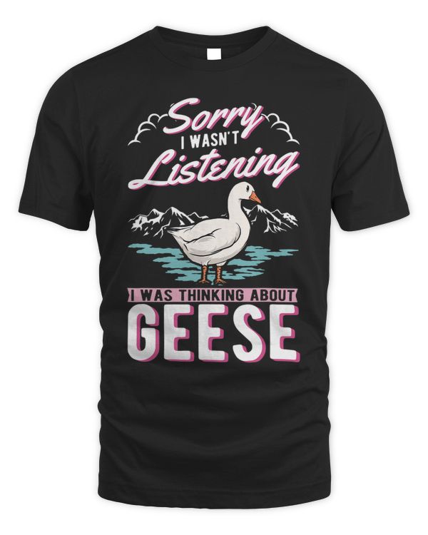I wasnt listening I was thinking about Geese 31