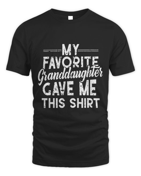 My Granddaughter Gave Me This Shirt For Grandma Grandmother