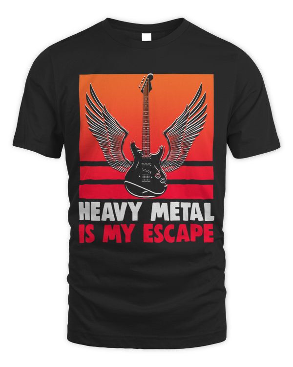 Heavy Metal is my escape Heavy Metal