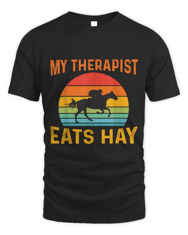 My Therapist Eats Hay English Riding Horse Hair Dressage