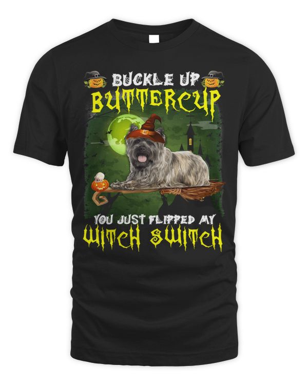 Dog Cairn Terrier Buckle Up Buttercup You Just Flipped My Witch Switch 648 paw