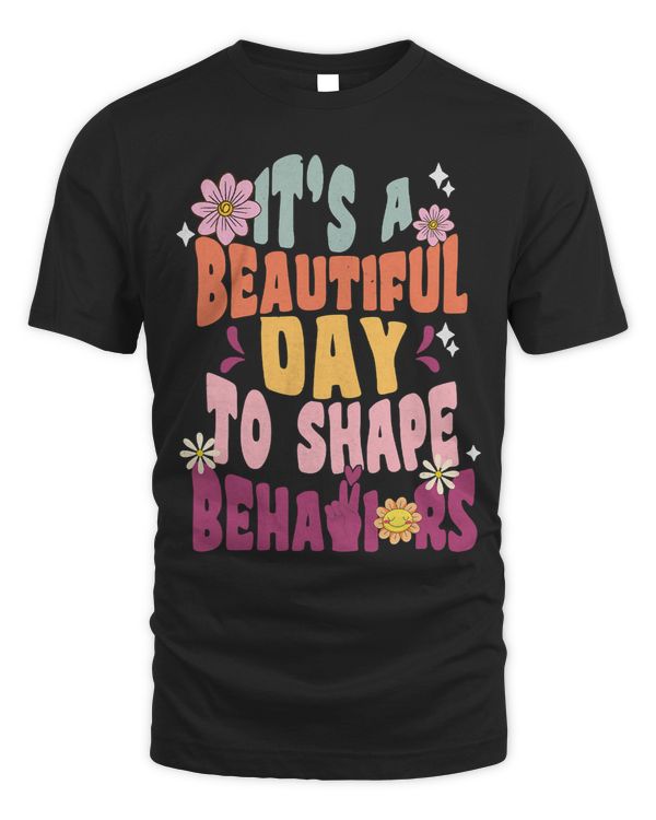Womens Its A Beautiful Day To Shape Behaviors Retro Groovy Vintage114