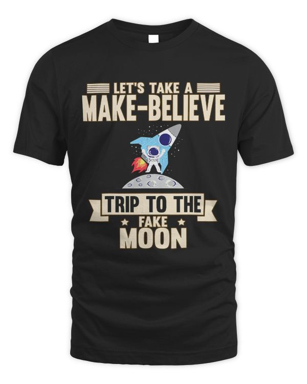 Lets Take A Makebelieve Trip Sarcastic Joke