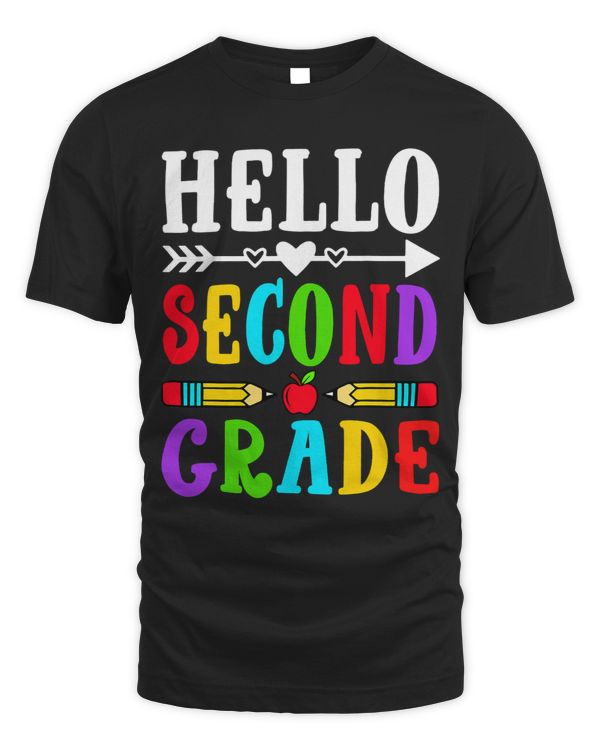 Hello Second Grade Funny 2nd Grade Squad Happy 1st Day