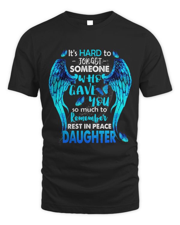 Its Hard To Forget Someone Who Gave My Daughter To Remember
