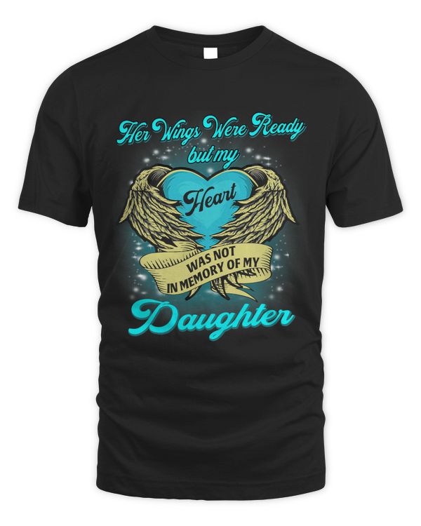 Her Wings Were Ready But My Heart Was Not Memories Daughter