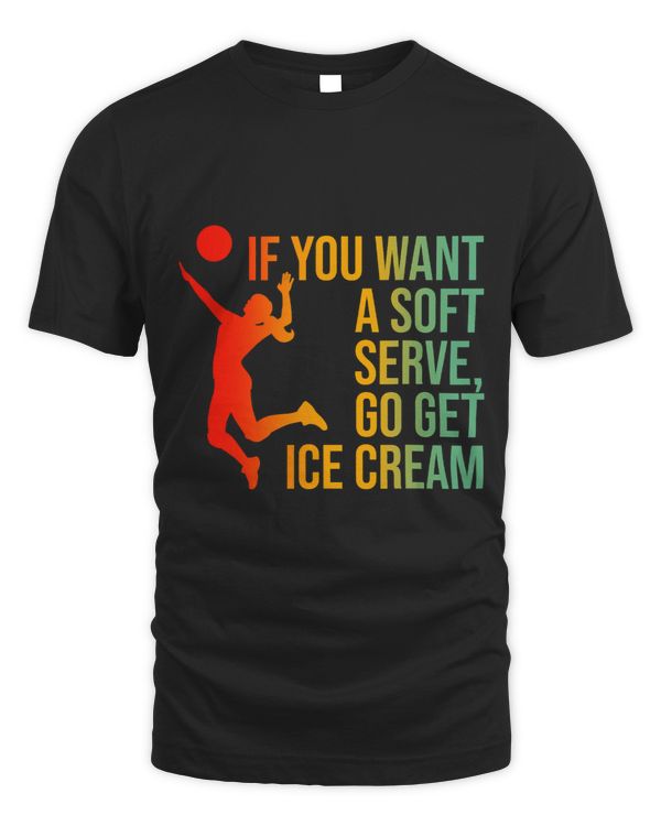 If You Want A Soft Serve Go Get Ice Cream