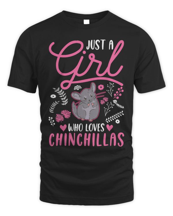 Just a girl who loves Chinchillas Girl