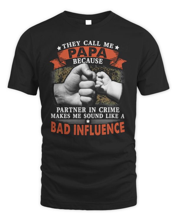 Father Grandpa They Call Me Papa Because Partner In Crime Fathers Day 47 Family Dad