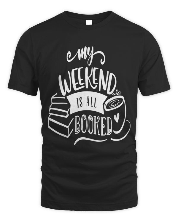 MY WEEKEND IS ALL BOOKED for Bookworm