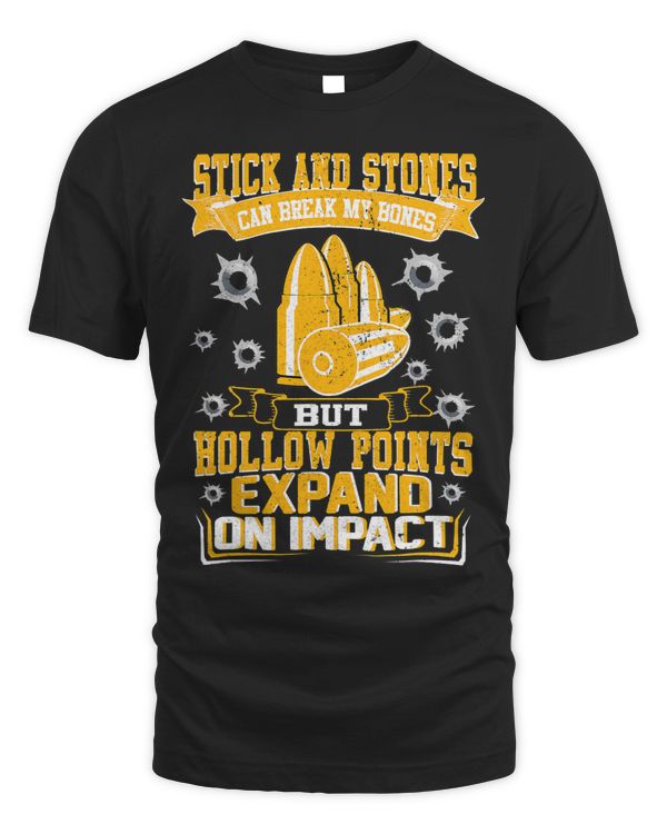 HOLLOW POINTS EXPAND ON IMPACT NOVELTY GUN T SHIRT