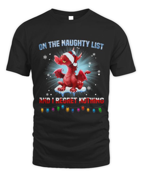 On the naughty list and i regret nothing Christma