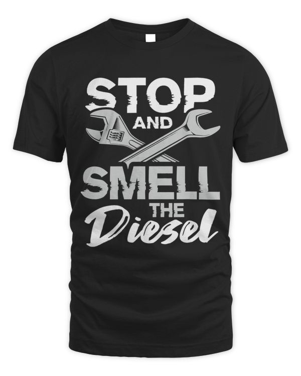 Mens Stop And Smell The Diesel