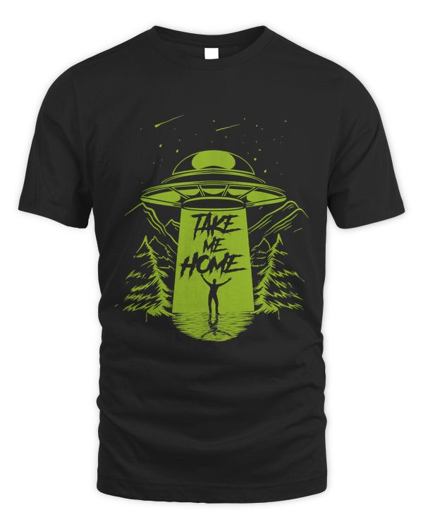 Take Me Home UFO Alien Extra Terrestrial Life Cryptidcore 399