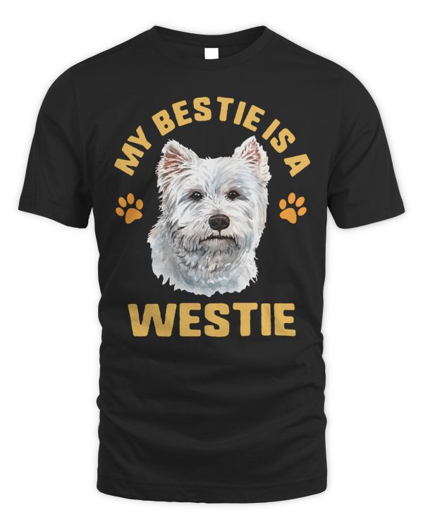 Dog Westies My Bestie Is A Westie Cute Dog Mom Rescue Fur Mama Westie Mom For Her Womenpaw