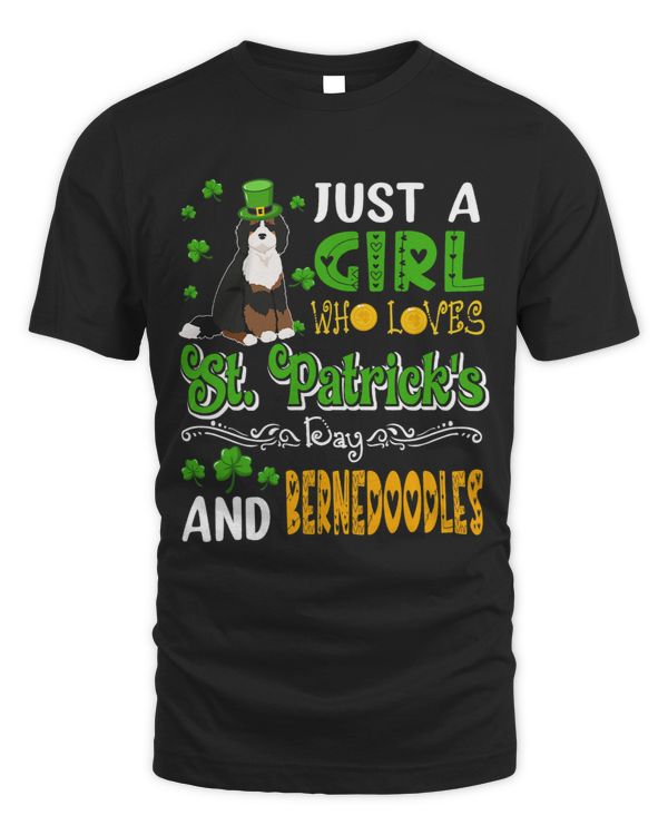 Just A Girl Who Loves St.Patricks Day And Bernedoodles Dog
