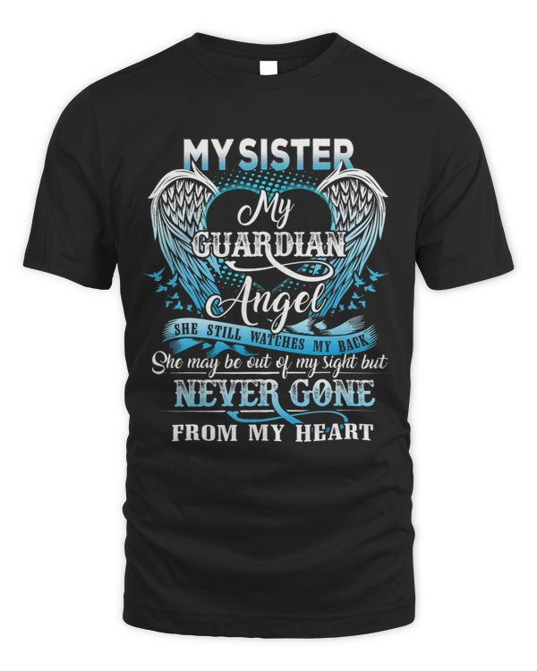 My Sister My Guardian Angel She May Be Out Of My Sight