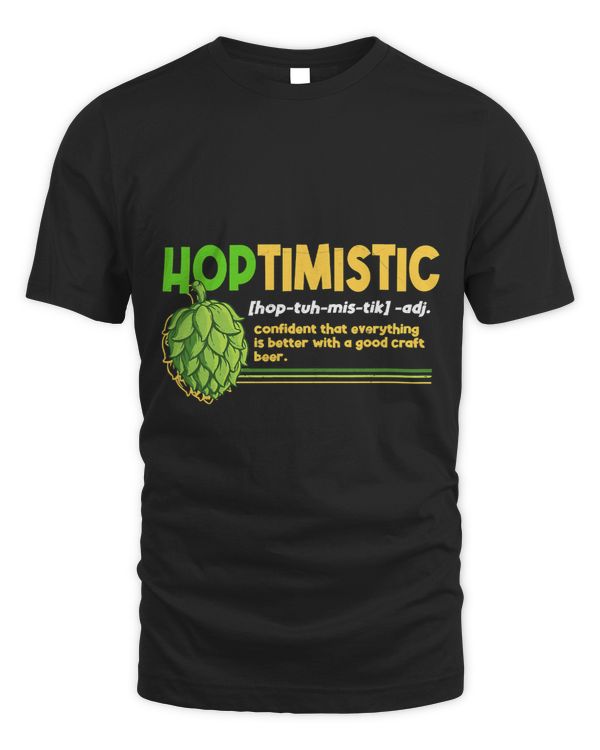 Hoptimistic Everything Is Better With A Good Craft Beer338