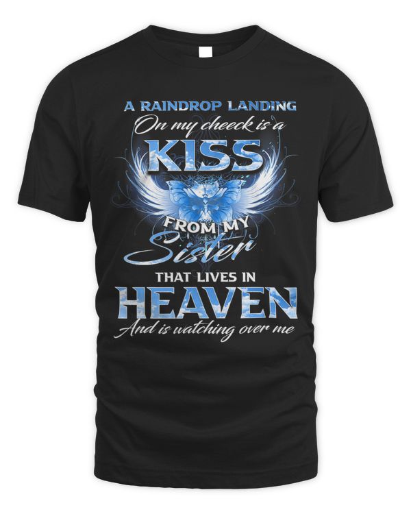 My Sister That Lives In Heaven And Is Watching Over Me