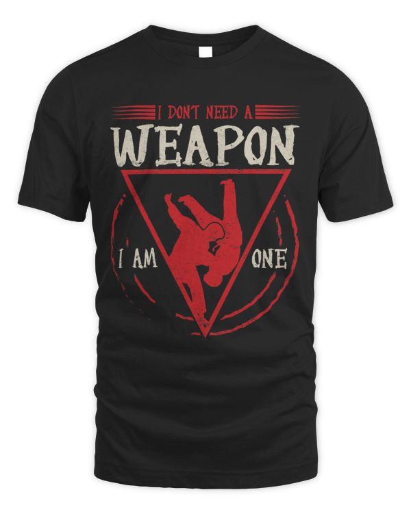 I didnt need a weapon I am a design for karate fans 1