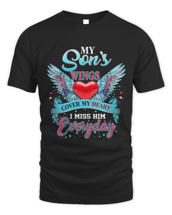 My Sons Wings Cover My Heart Missing You Everyday In Heaven