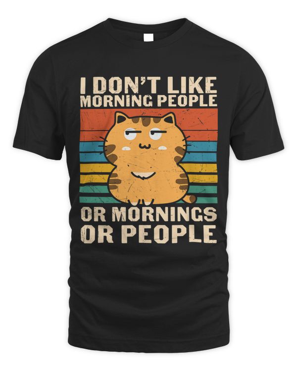 I Don t Like Morning People or Mornings or People Funny 2