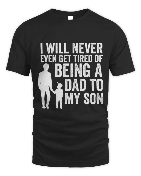 Mens I will never even get dad to my son sons