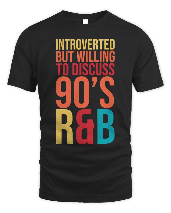 introverted but willing to discuss 90s RnB RB introvert pun 3