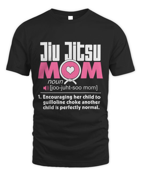 Jiu Jitsu Mom Shirt Definition BJJ MMA Jujitsu Martial Arts