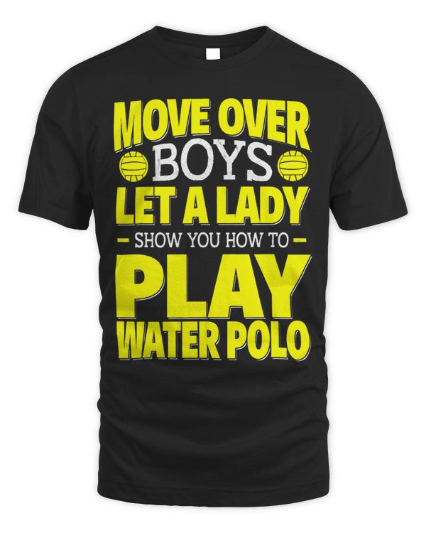 Move Over Boys Female Water Polo Player